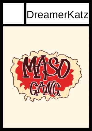 Maso Gang circle cut